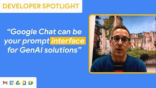 The value of Google Chat apps when building AI solutions