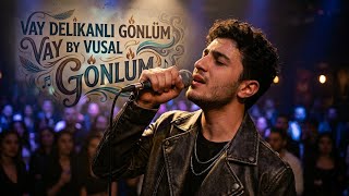 Vay Delikanlı Gönlüm (Arabesk Trap Duygusal Remix) Yeni Müzik 2026 Tiktok Trend By Vusal