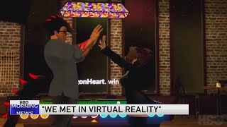 "We Met in Virtual Reality"