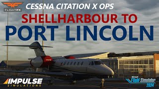 Flightfx Citation X Shellharbour To New Impulse Simulations Port Lincoln Airport On Vatsim