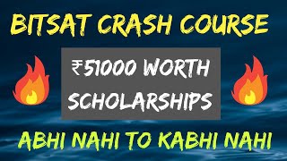 BITSAT 2021 Crash Course by 10Q Challenge | ₹51000 worth scholarships | Target BITS Pilani