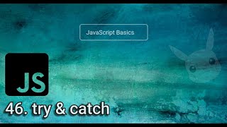 46. Handling exceptions with try & catch | Learn Javascript in Nepali [2022]