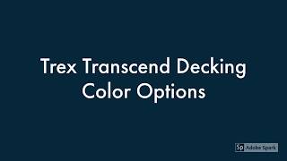 Trex Transcend Decking Color Options by Warner's Decking Inc.