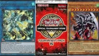 Opening Yu-Gi-Oh! Official Tournament Store: Tournament Pack 15!