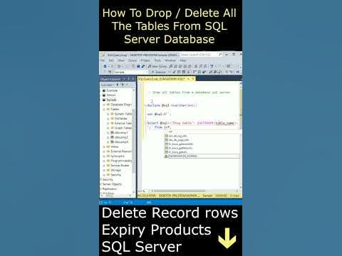 Drop all tables Delete from a database sql server - YouTube