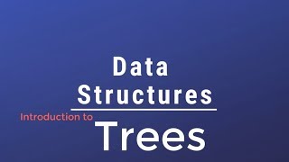 #018 [Data Structures] - Introduction To Trees