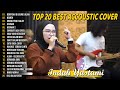 Indah Yastami Top 20 Best Akustik Terpopuler | Berpisah Di Ujung Jalan | Indah Yastami Full Album