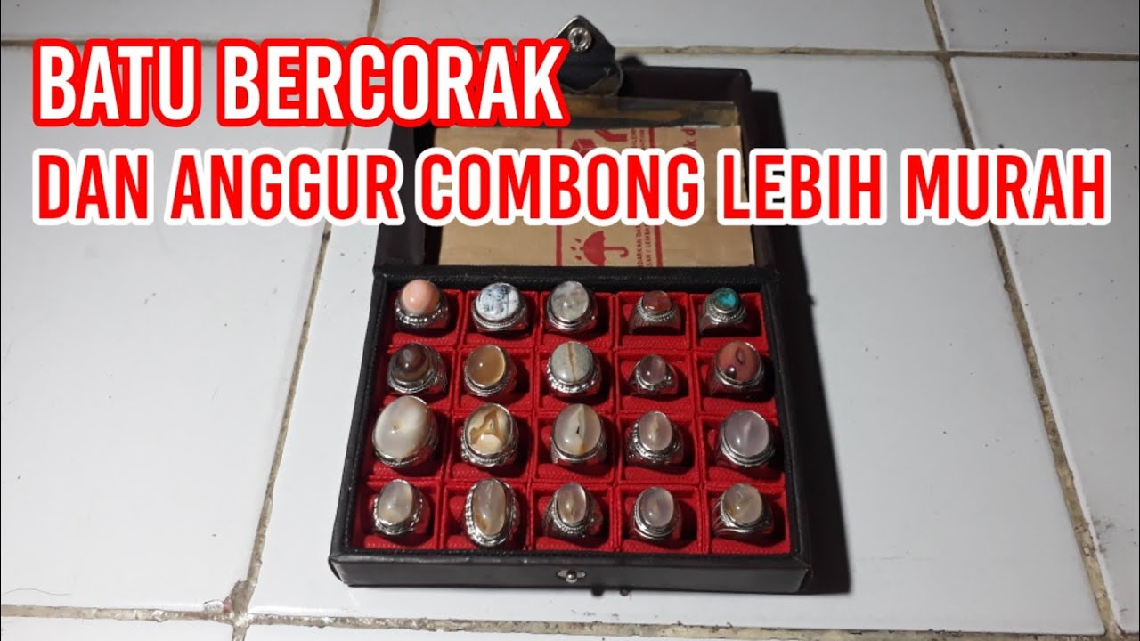 Akik Bercorak Dan Anggur Combong