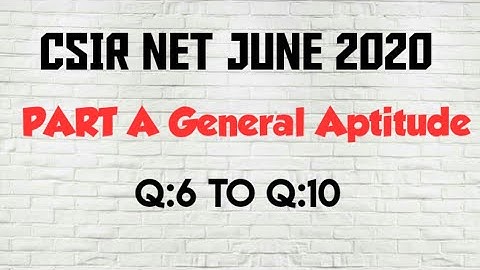 CSIR NET PART A | General aptitude | csir net june 2020 Solutions