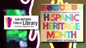 San Antonio Public Library celebrates Hispanic Heritage Month with free programming