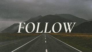 Follow Part 5 "Follow Through" {Darryl Allen}