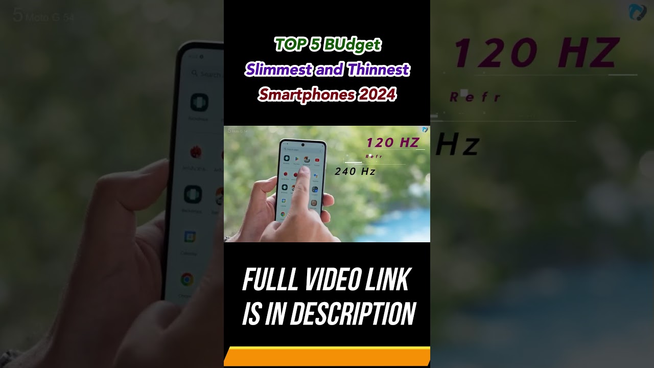 Slimmest Phones 2024 