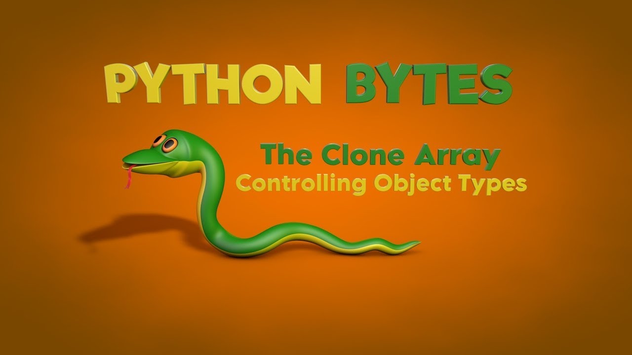 Cinema 4D Python Bytes: The Clone Array - Contolling Object Types - YouTube