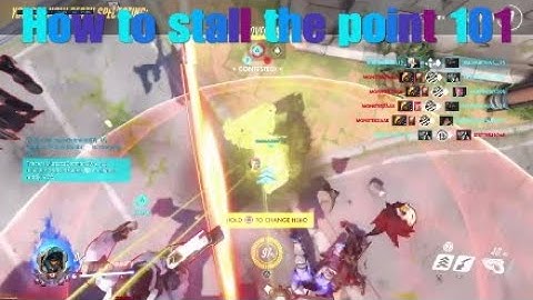 |Overwatch| How to stall the point 101
