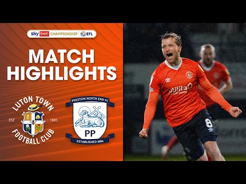 Luton Preston Goals And Highlights