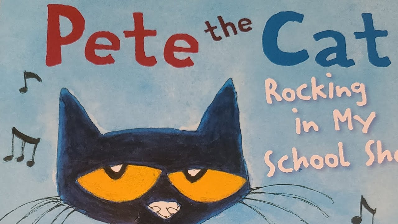 Pete the Cat: Rocking in My School Shoes by Eric Litwin and James