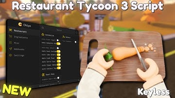 *NEW* Restaurant Tycoon 3 Script [ Pastebin 2025 ] Keyless