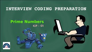 Prime Numbers | Interview Coding Preparation | ICP01 | Trillionaire TK