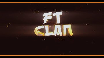 FT/TF Clan Intro