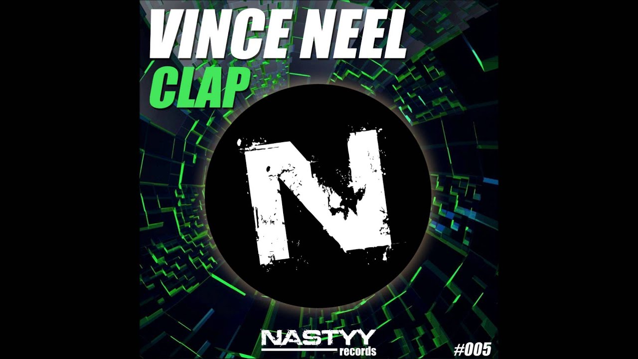 Guarda Vince Neel - Clap (Original Mix) su YouTube Guarda Vince Neel - Clap (Original Mix) su YouTube