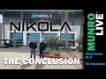 Nikola Series - Ep. 5: The Conclusion