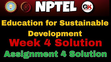 Education for Sustainable Development Week 4 Assignment 4 Solution 2025 #week4 #nptel