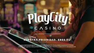 En Playcity Casino, Nuestra Prioridad, Eres Tú.