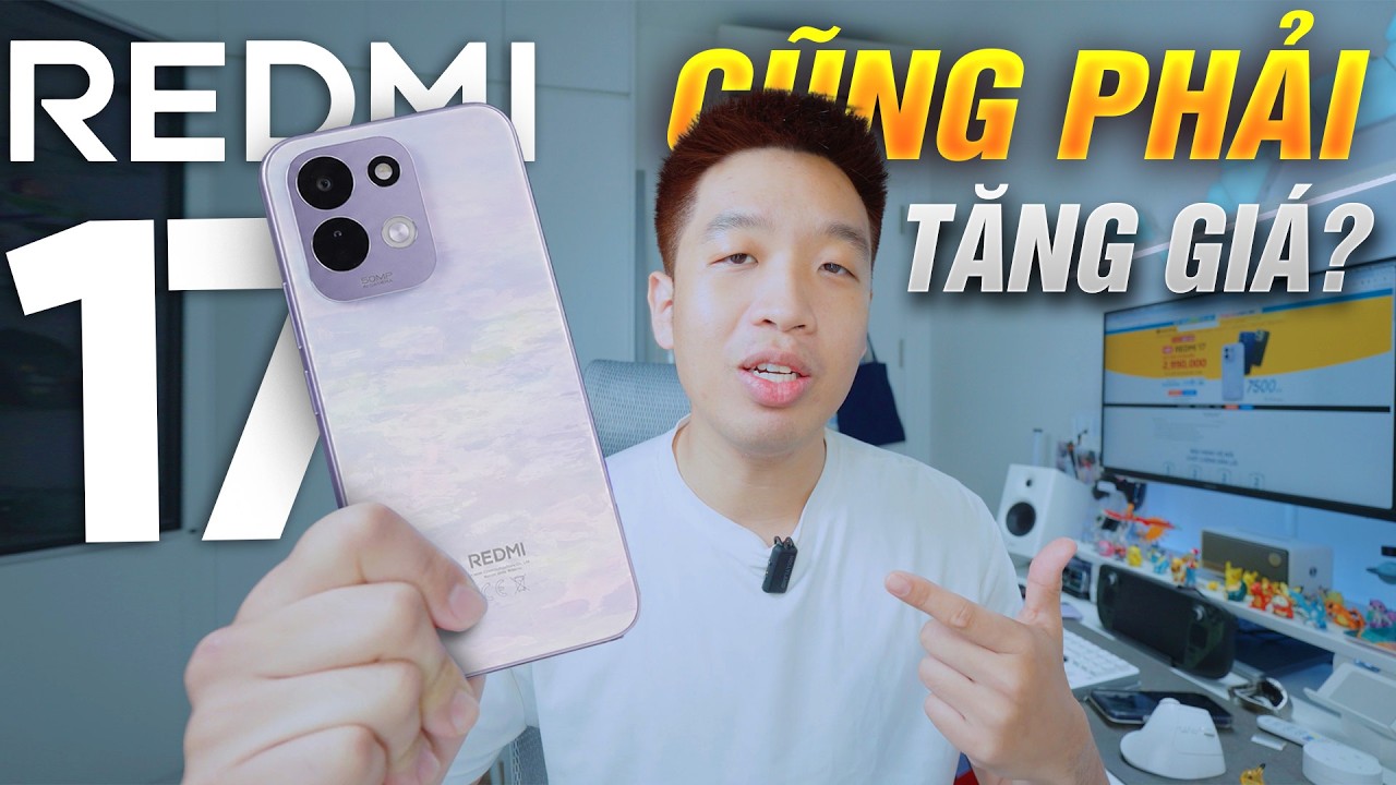 Redmi 17 gia niem yet tu 5,99 trieu dong tai Viet Nam phan khuc pho thong