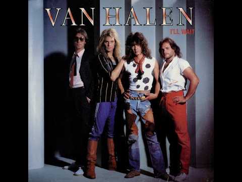 Van Halen - I'll Wait (1984 Album Version) HQ
