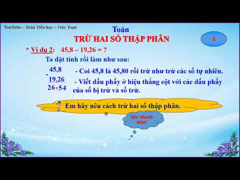 Video TOÁN LỚP 5 - Trừ hai số thập phân (Trang 53 & 54) - youtube