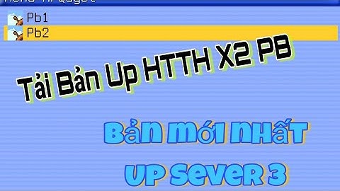 Hải Tặc Tí Hon | Hướng Dẫn Tải Phiên Bản Up HTTH X2_Bản Mới Nhất 1.0.1