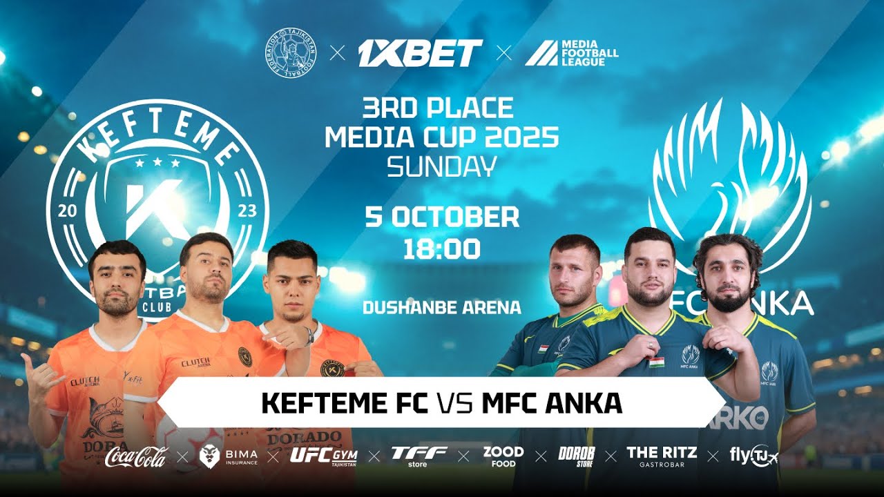 Kefteme vs Anka | 1xBet Media Cup 2025 | 3rd Place Match
