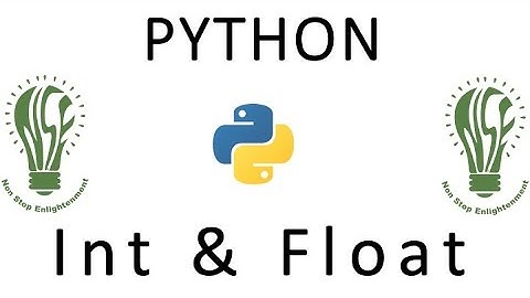 02 | Python Tutorial for Beginners | Int & Float (Numeric Data)