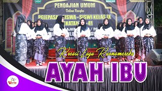 Download lagu AYAH IBU Karnamereka | Lagu Kreasi Perpisahan Sekolah