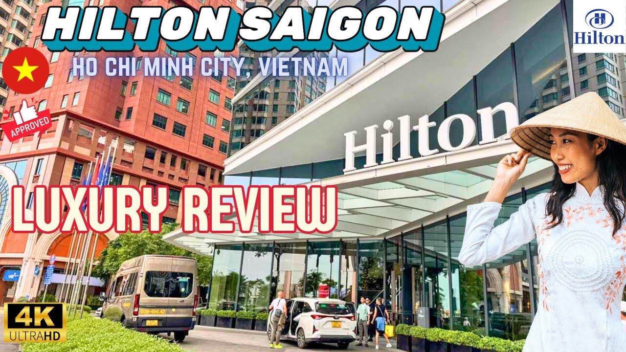 Inside Hilton Saigon: A Luxurious Vietnamese Escape