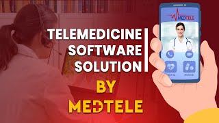 The Best Telemedicine software solution by MEDTELE in 2021 screenshot 4