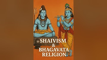 Shaivism and Bhagwat Religion (शैव और भागवत धर्म)