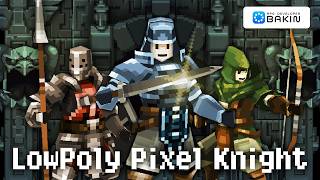 DLC: LowPoly Pixel Knight [RPG Developer Bakin]