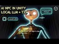 Build a Talking AI NPC in Unity (Local LLM + TTS) Tutorial