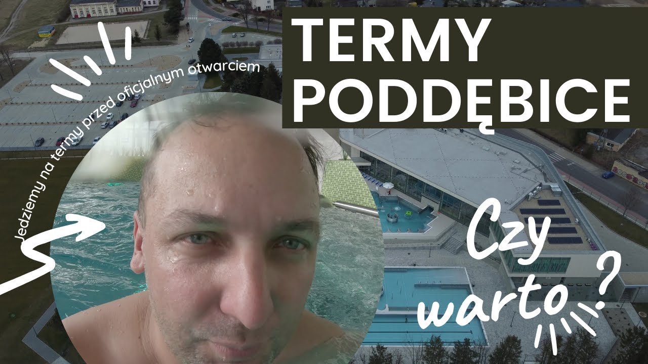 Odwiedzamy Termy Poddębice. Czy nam się podobało i warto się tam wybrać?