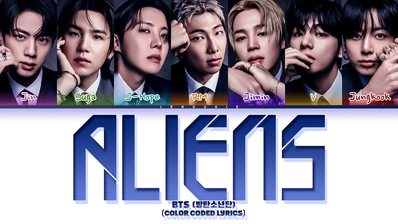 BTS (방탄소년단) 'Aliens' Lyrics (Color Coded Lyrics) - YouTube