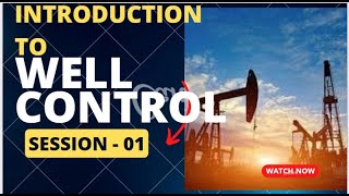 Introduction to Well Control | Lecture 01 | By: Prof: Dr. Hussein Emadi
