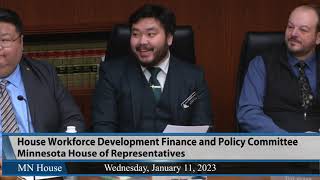 House Workforce Development Finance and Policy Committee 1/11/23