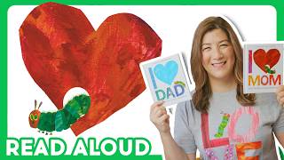 i love mom i love dad very hungry caterpillar read aloud
