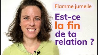 Comment accepter la fin d'une relation lien d'âme ?