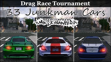Junkman Cars Drag Race Tournament | NFS MW 2005