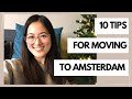 MOVING TO AMSTERDAM + THE NETHERLANDS: 10 TIPS FOR EXPATS  | THINGS I WISH I KNEW