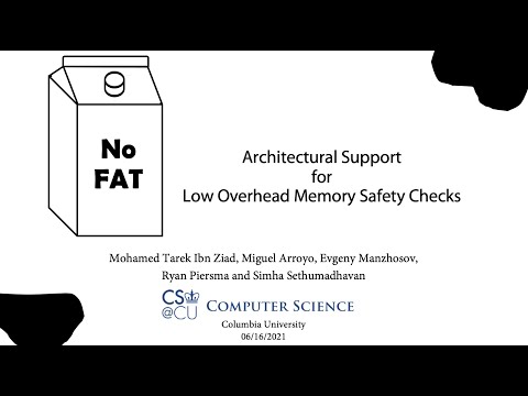 No-FAT: Architectural Support for Low Overhead Memory Safety Checks - ISCA 2021