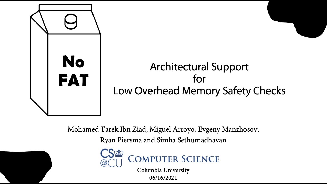 No-FAT: Architectural Support for Low Overhead Memory Safety Checks - ISCA 2021