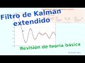 Filtro de Kalman extendido: teoría